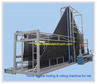 Twice double folding & rolling machine for nets
